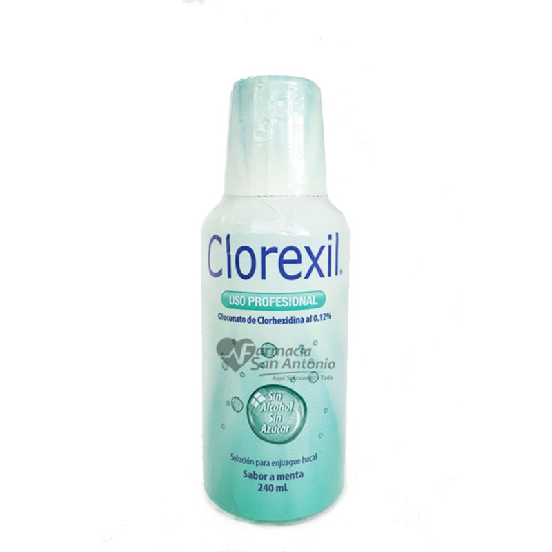 CLOREXIL ENJUAGUE BUCAL 240 ML